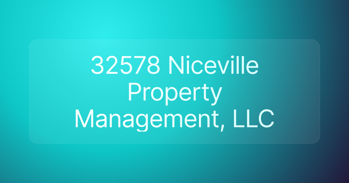 32578 Niceville Property Management, LLC