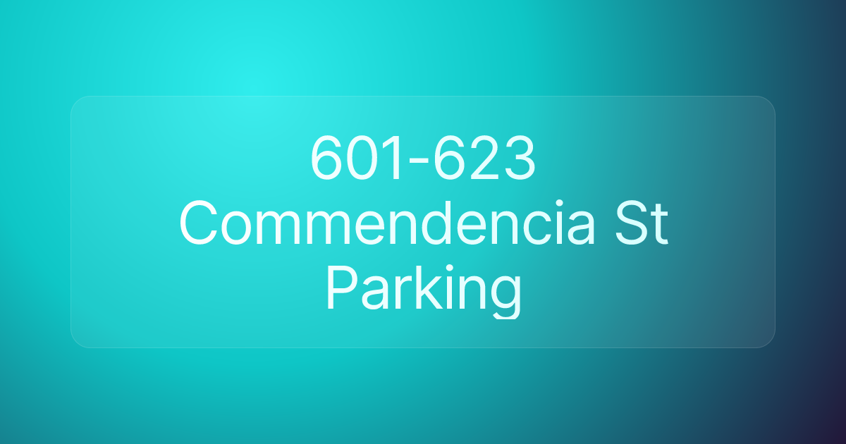 601-623 Commendencia St Parking