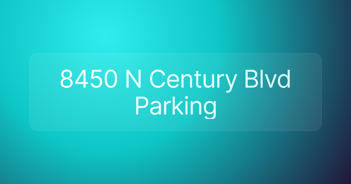 8450 N Century Blvd Parking