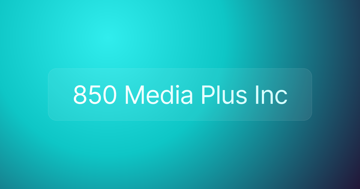 850 Media Plus Inc