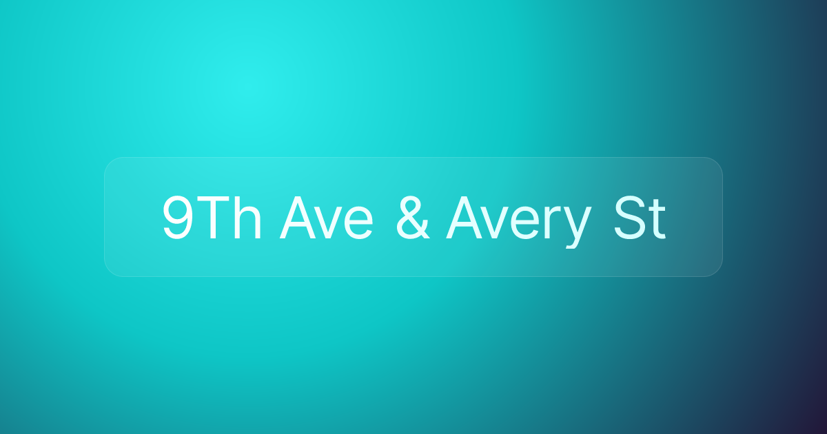9Th Ave & Avery St