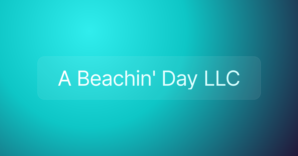 A Beachin' Day LLC
