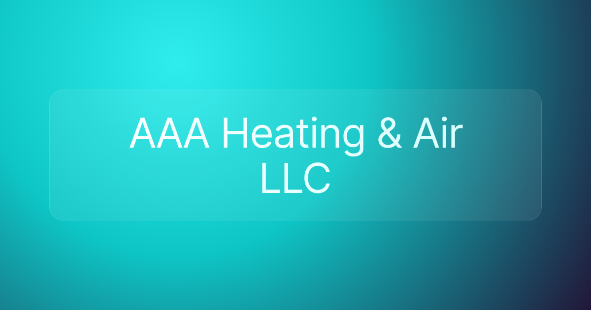 AAA Heating & Air LLC