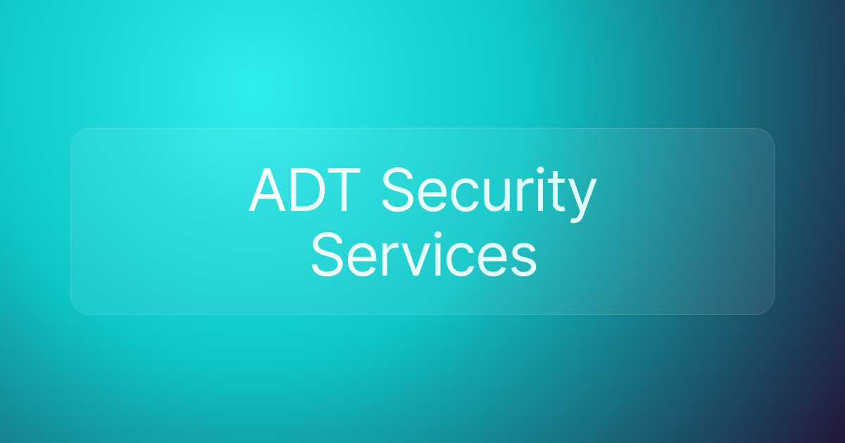 ADT Security Services