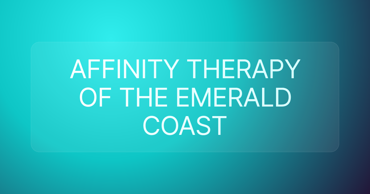 AFFINITY THERAPY OF THE EMERALD COAST
