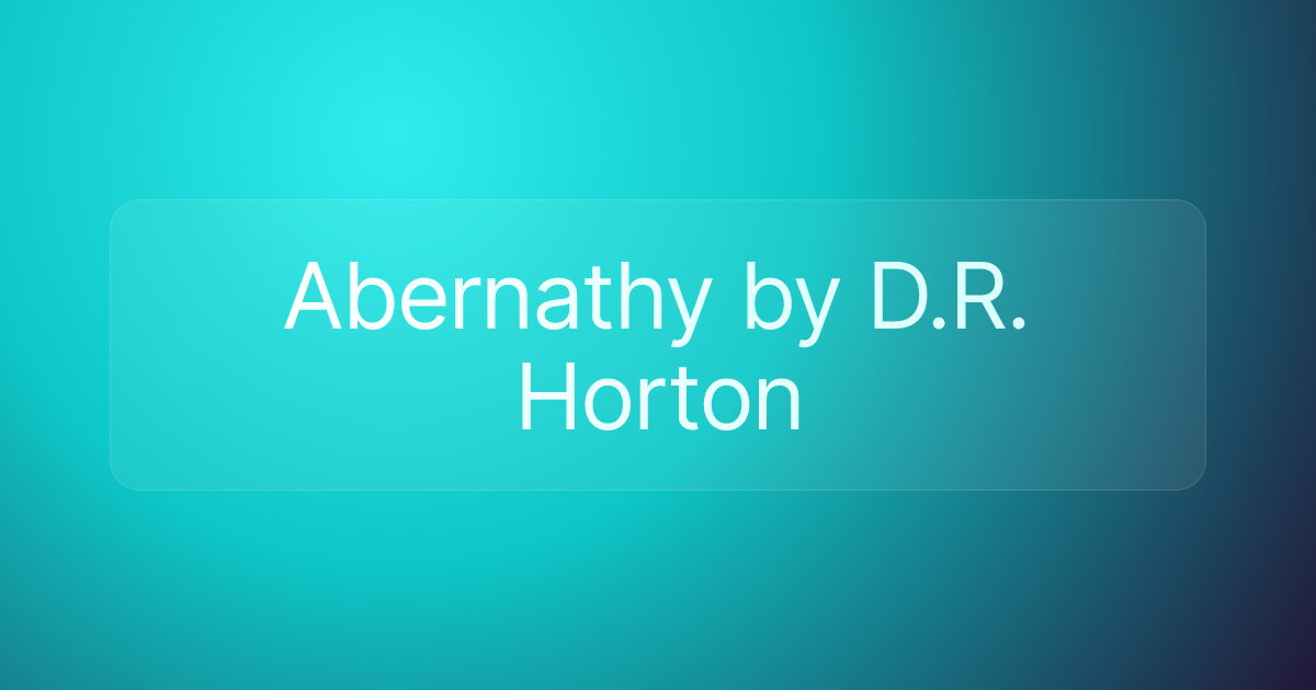 Abernathy by D.R. Horton