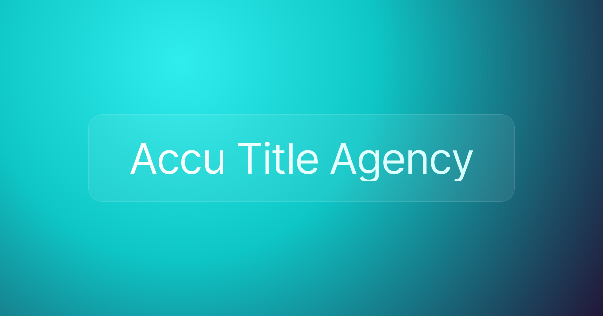 Accu Title Agency
