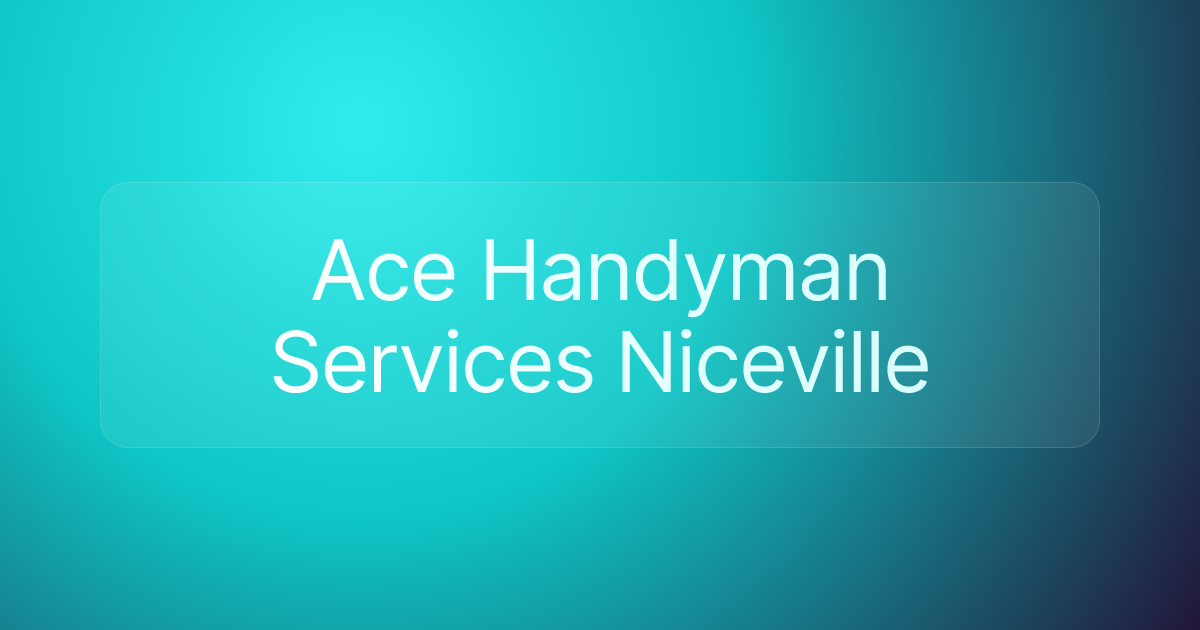 Ace Handyman Services Niceville
