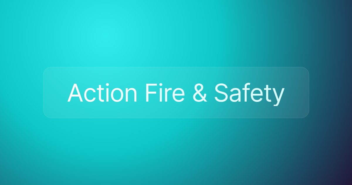 Action Fire & Safety