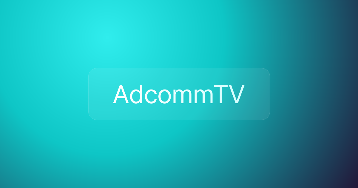 AdcommTV