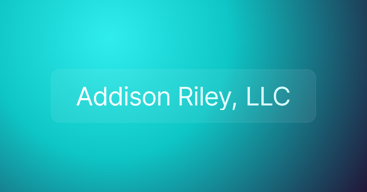Addison Riley, LLC
