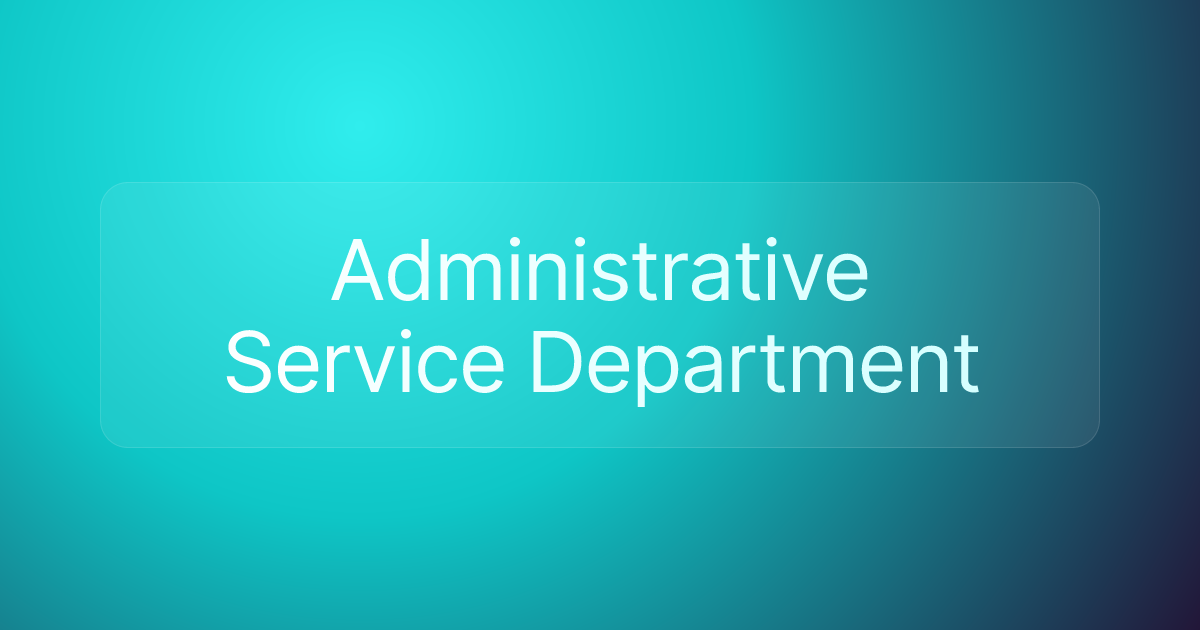 Administrative Service Department