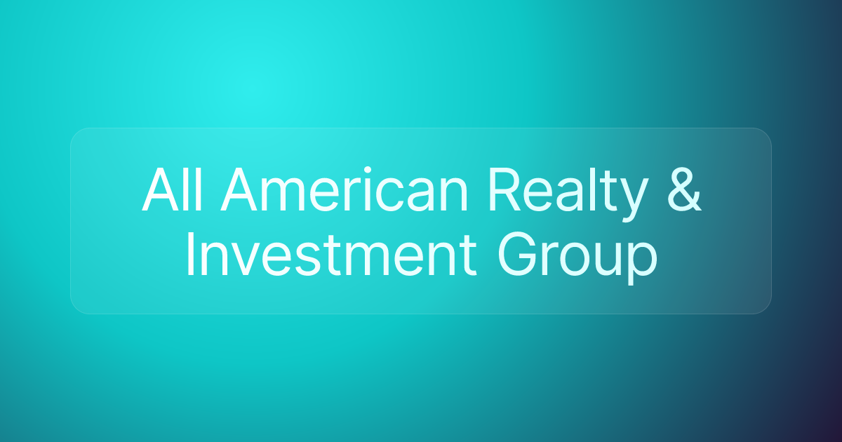 All American Realty & Investment Group