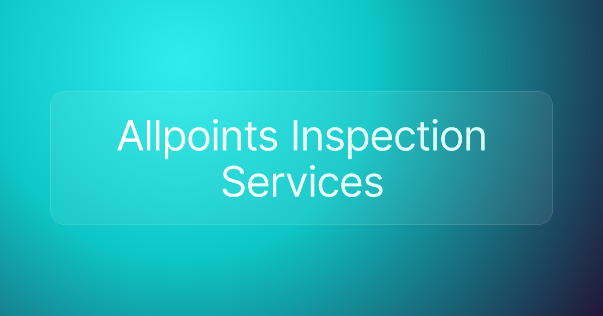 Allpoints Inspection Services