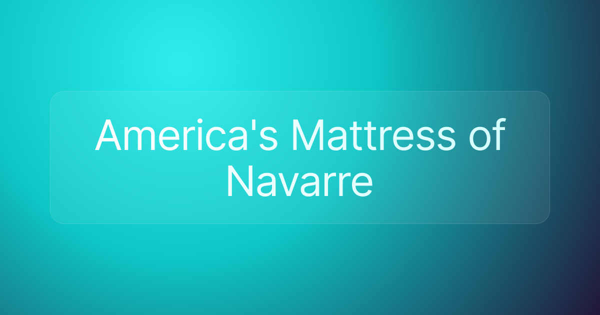 America's Mattress of Navarre