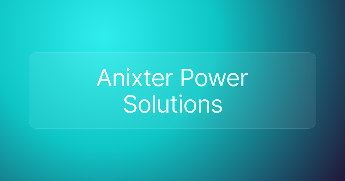 Anixter Power Solutions