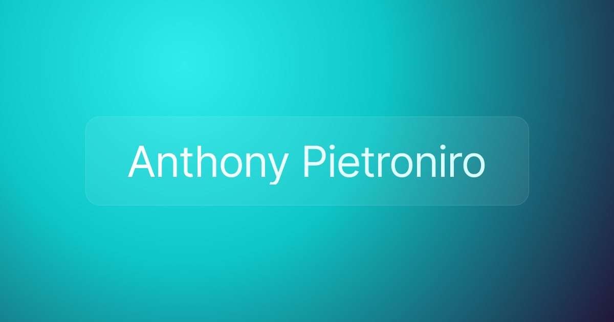 Anthony Pietroniro