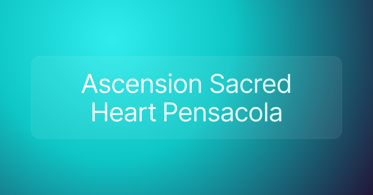Ascension Sacred Heart Pensacola