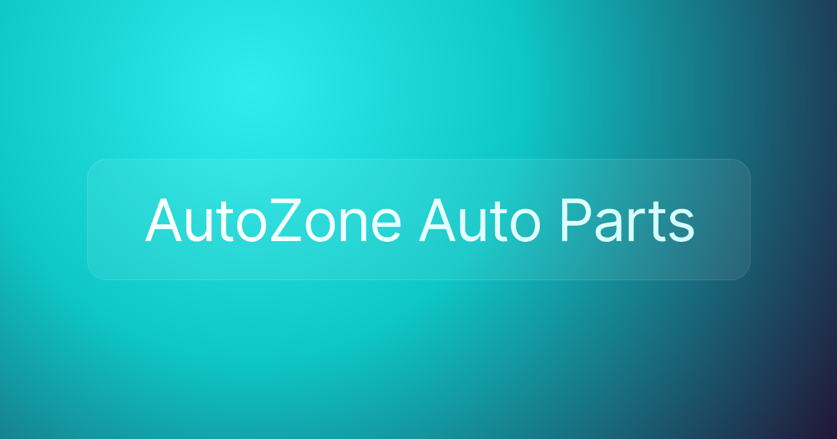 AutoZone Auto Parts