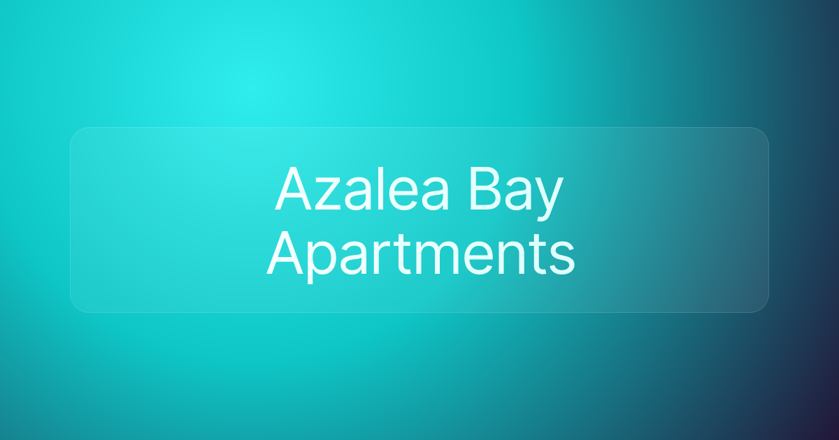 Azalea Bay Apartments