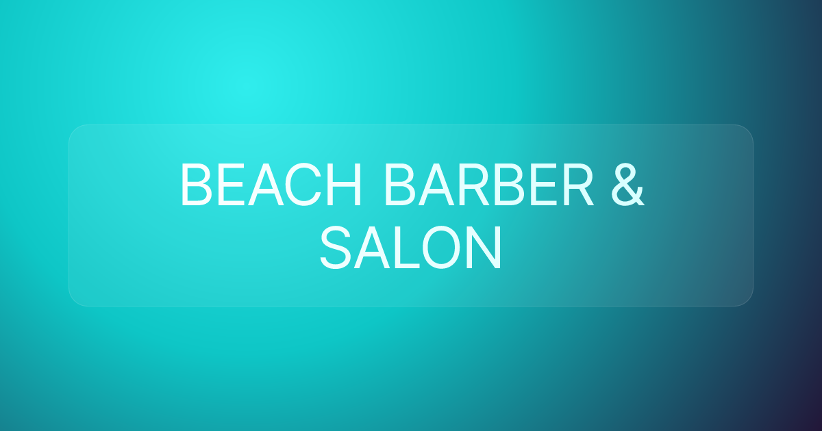 BEACH BARBER & SALON