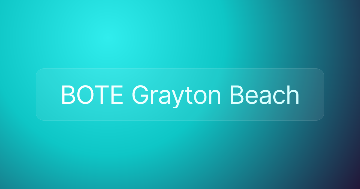 BOTE Grayton Beach