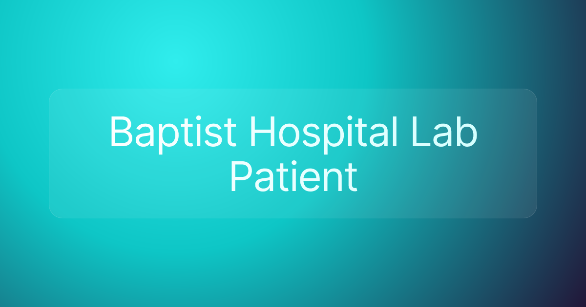 Baptist Hospital Lab Patient