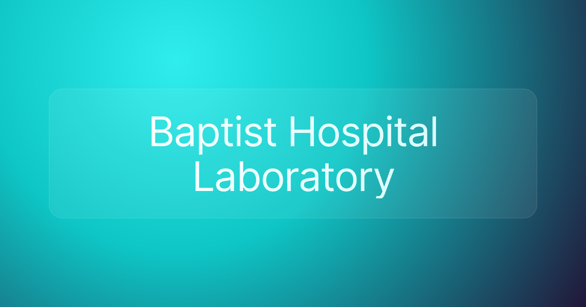 Baptist Hospital Laboratory
