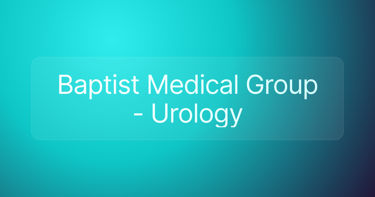 Baptist Medical Group - Urology