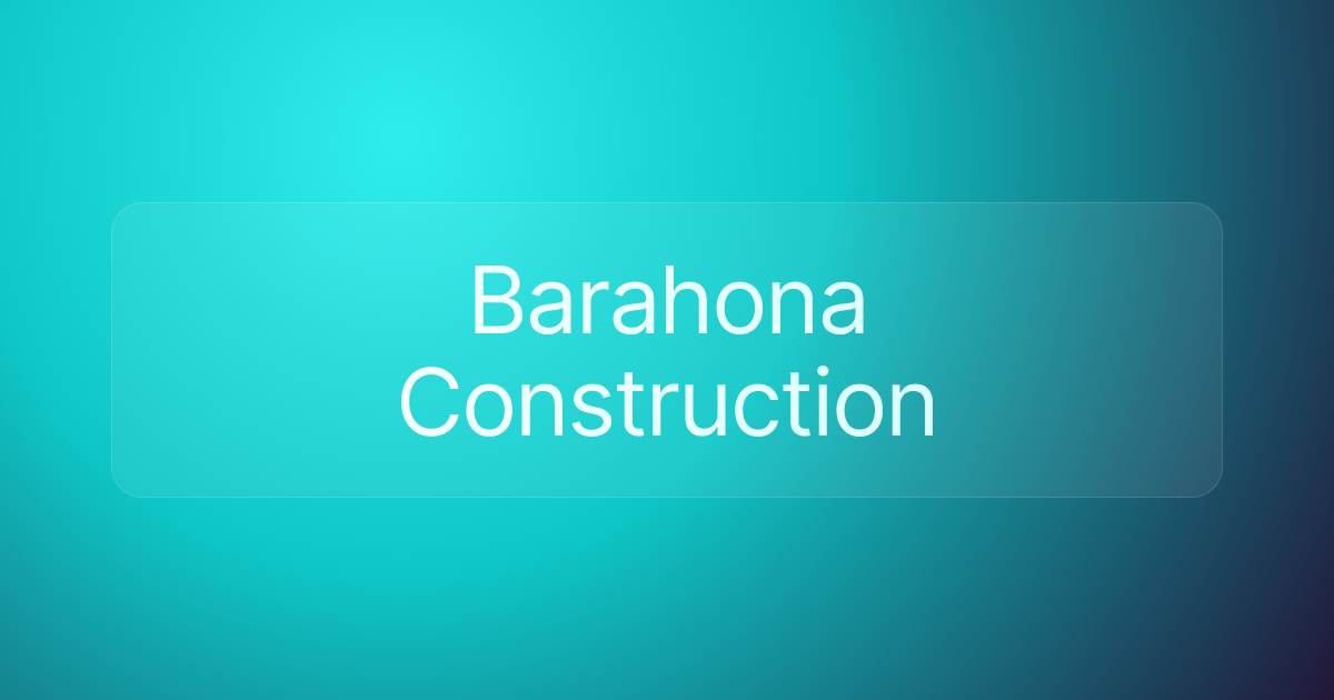 Barahona Construction