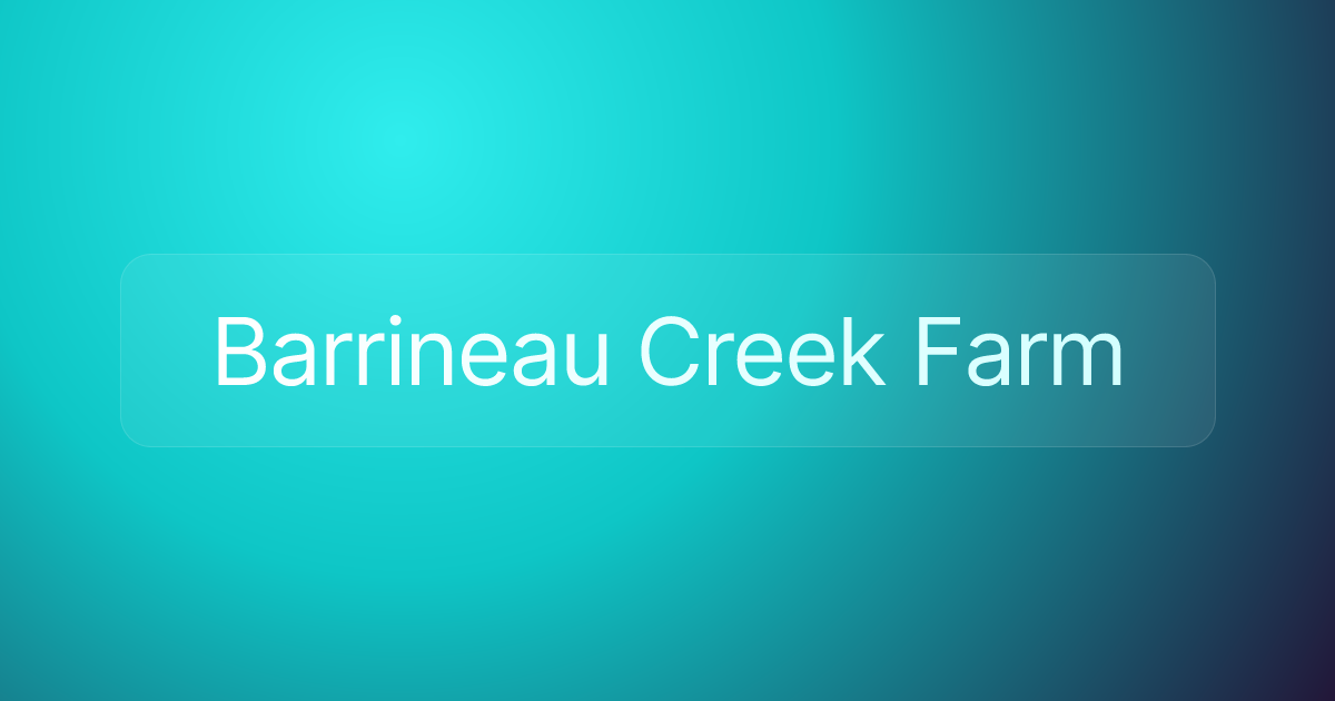 Barrineau Creek Farm