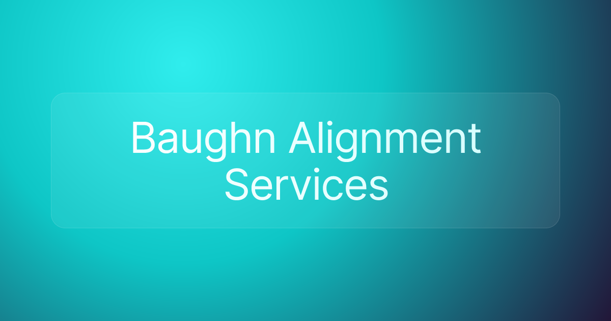 Baughn Alignment Services