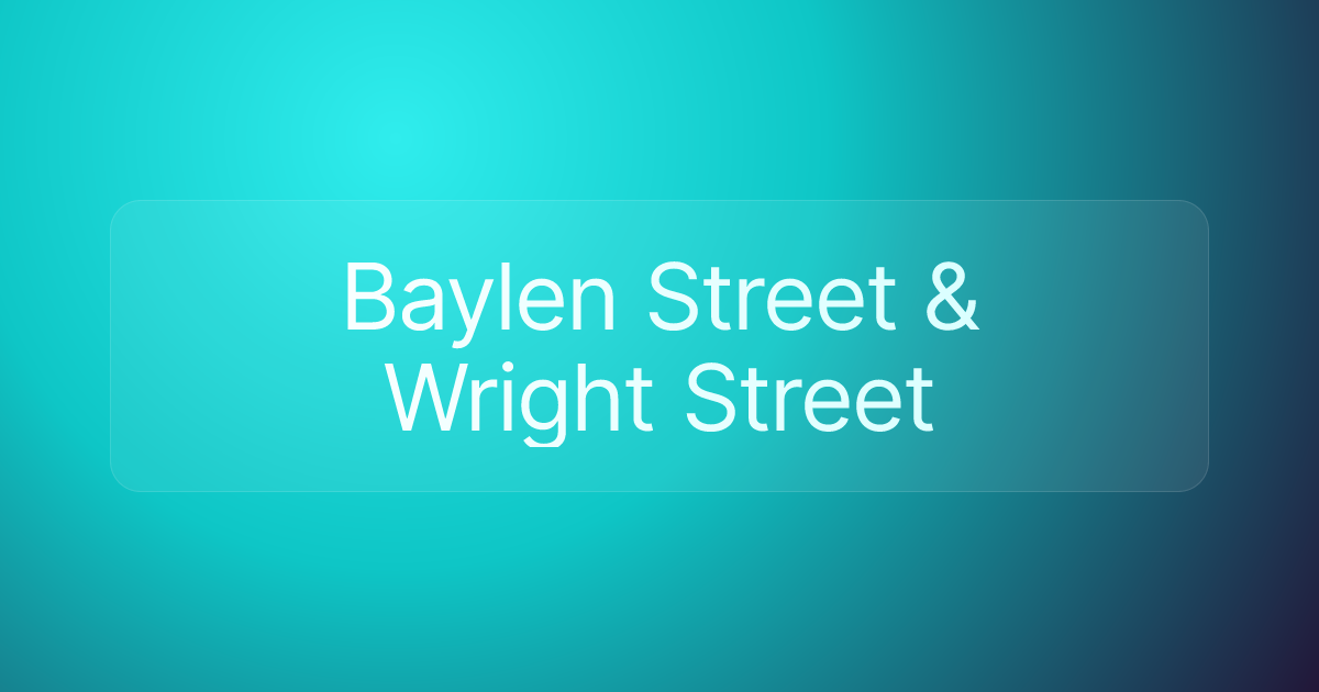 Baylen Street & Wright Street