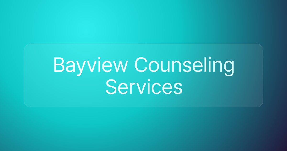 Bayview Counseling Services