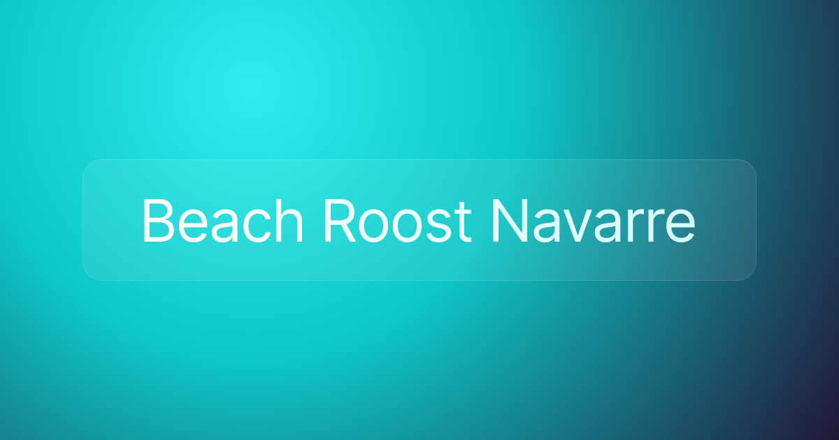 Beach Roost Navarre