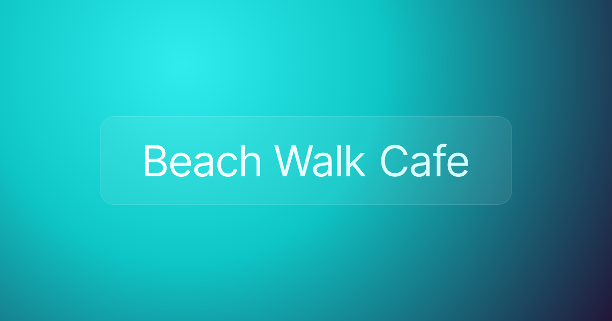Beach Walk Cafe