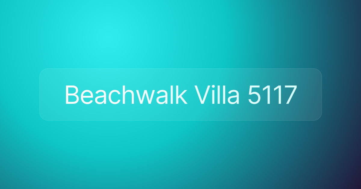 Beachwalk Villa 5117