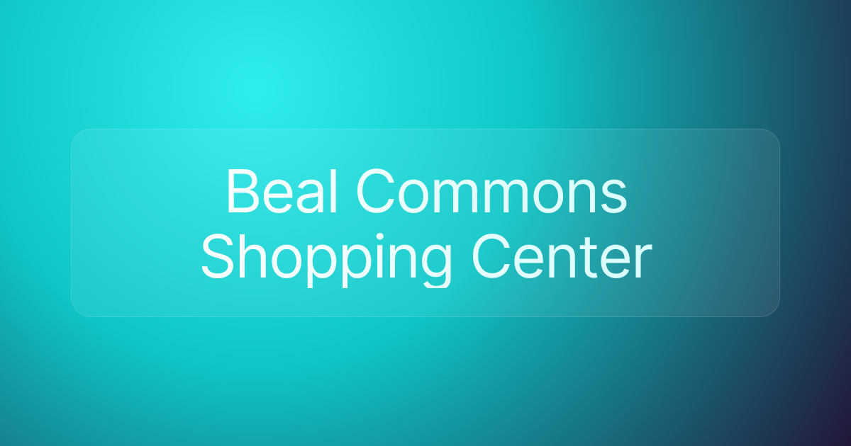 Beal Commons Shopping Center