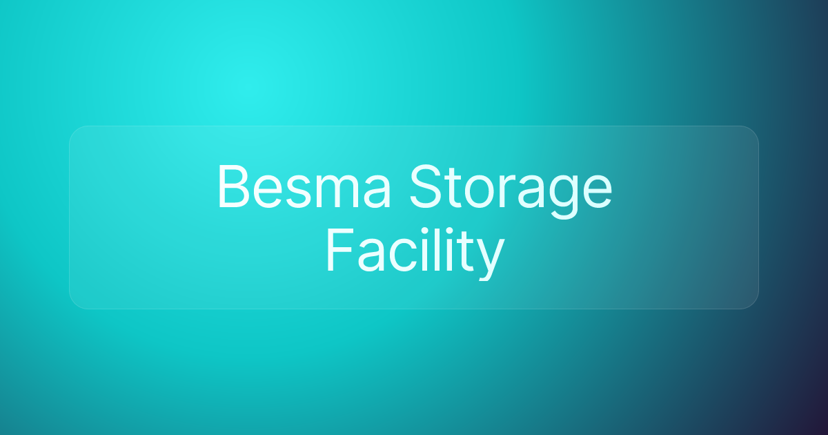 Besma Storage Facility