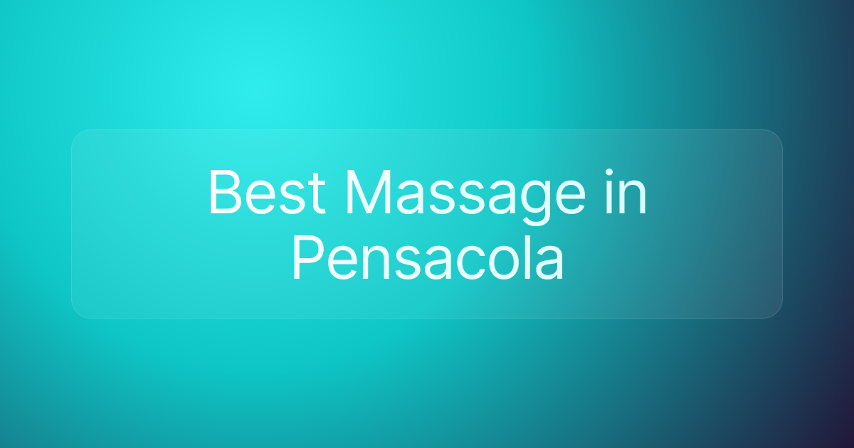Best Massage in Pensacola
