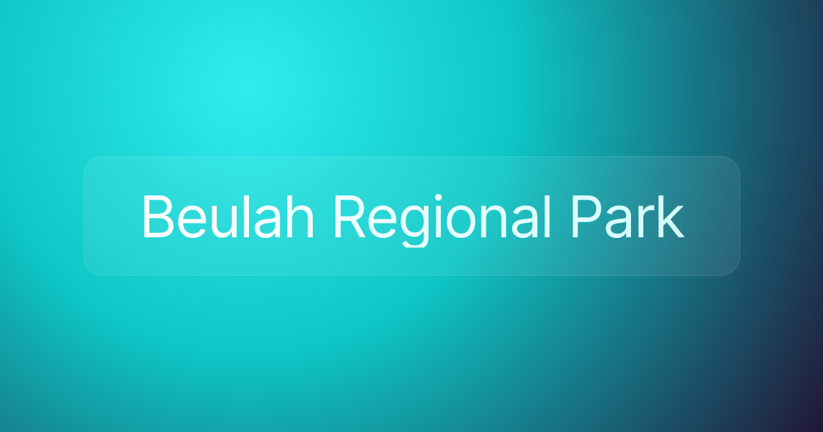 Beulah Regional Park