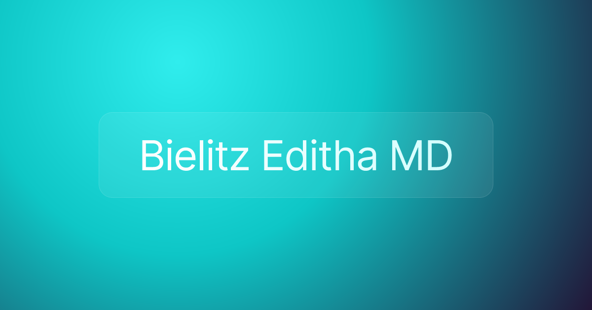 Bielitz Editha MD