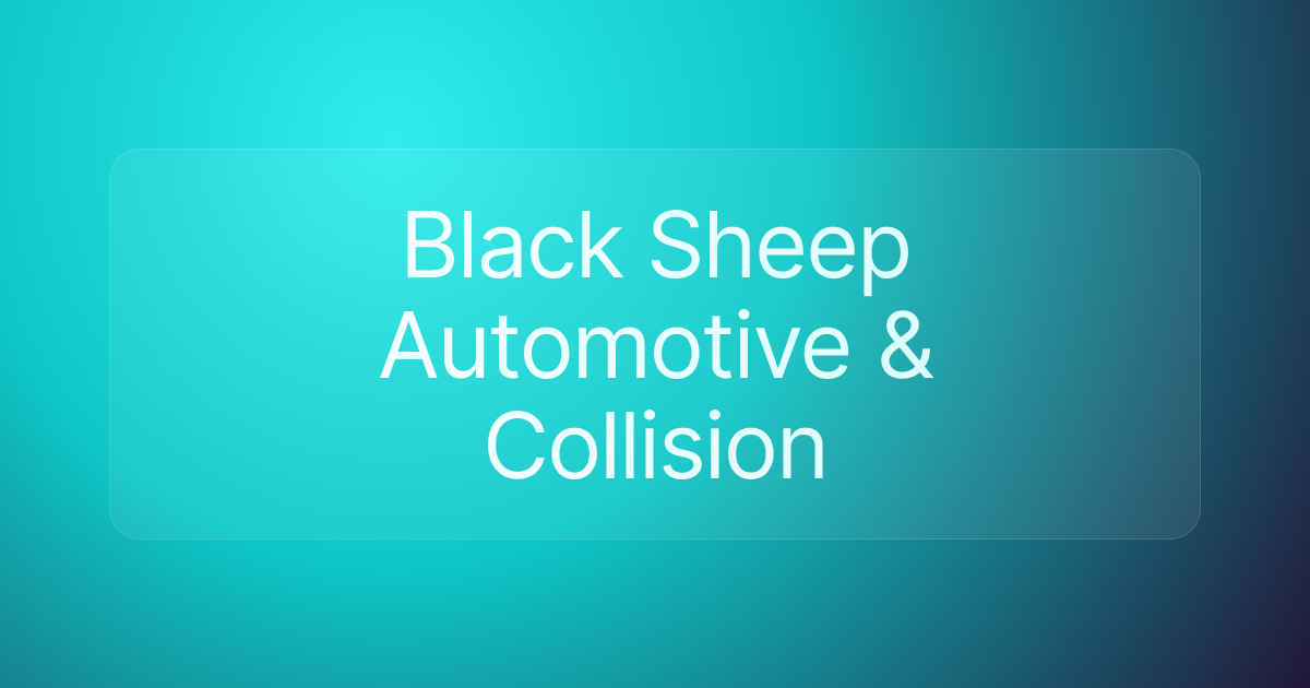 Black Sheep Automotive & Collision