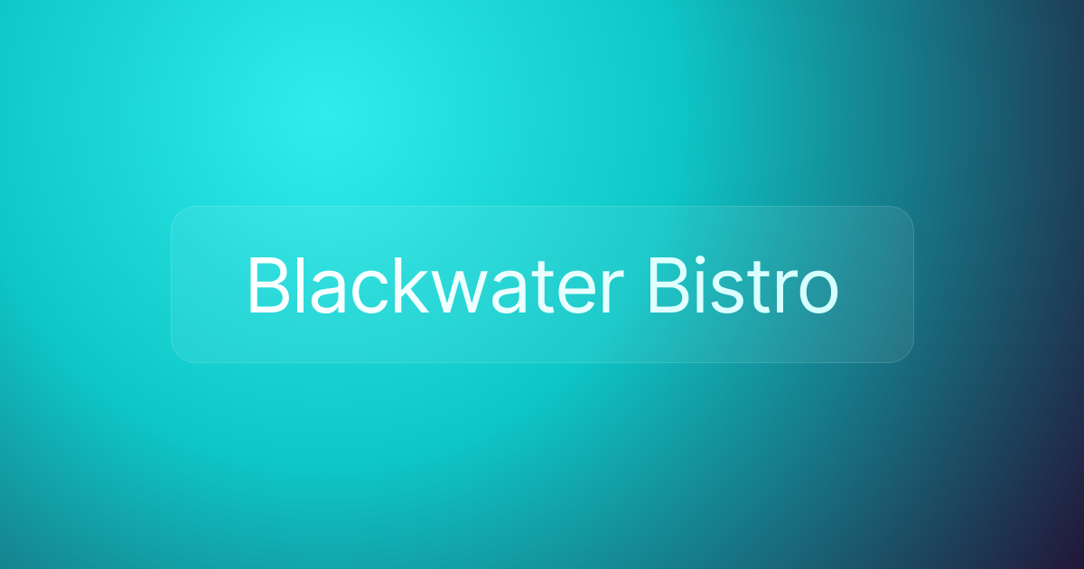 Blackwater Bistro