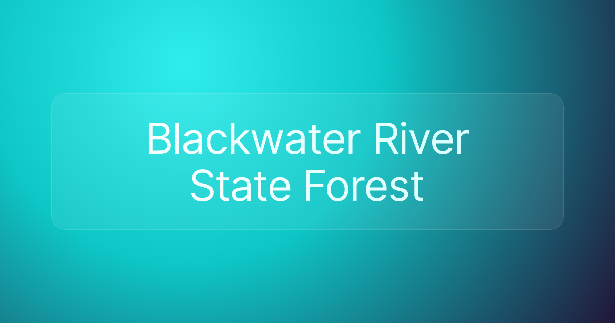 Blackwater River State Forest