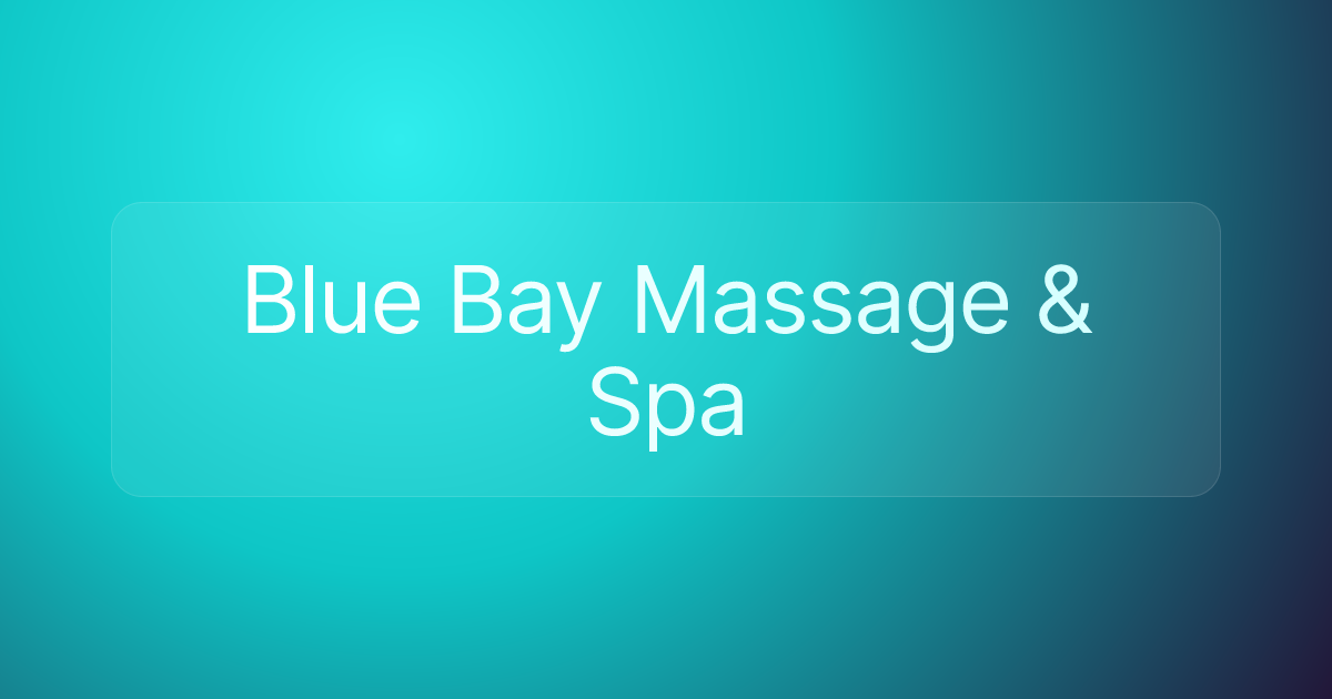 Blue Bay Massage & Spa