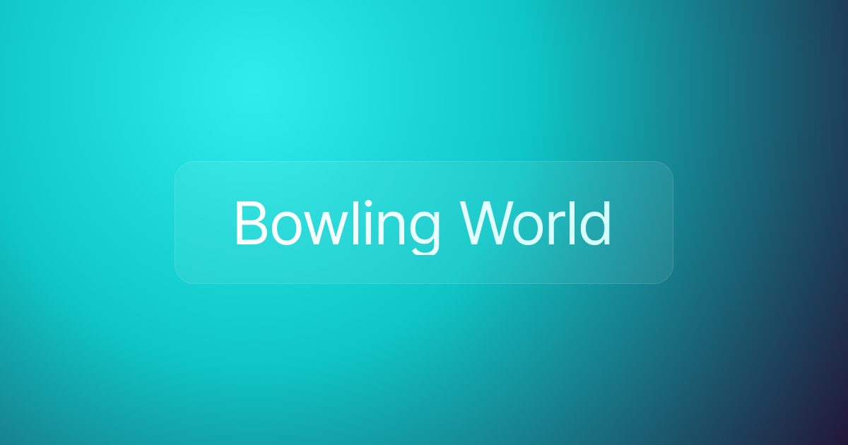 Bowling World