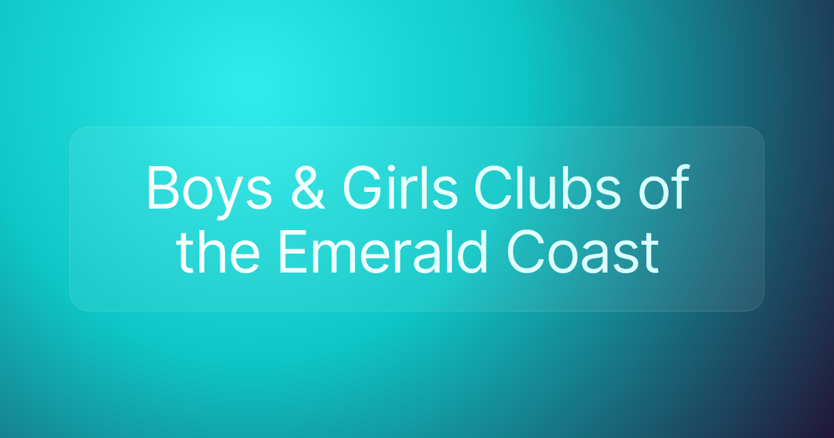 Boys & Girls Clubs of the Emerald Coast