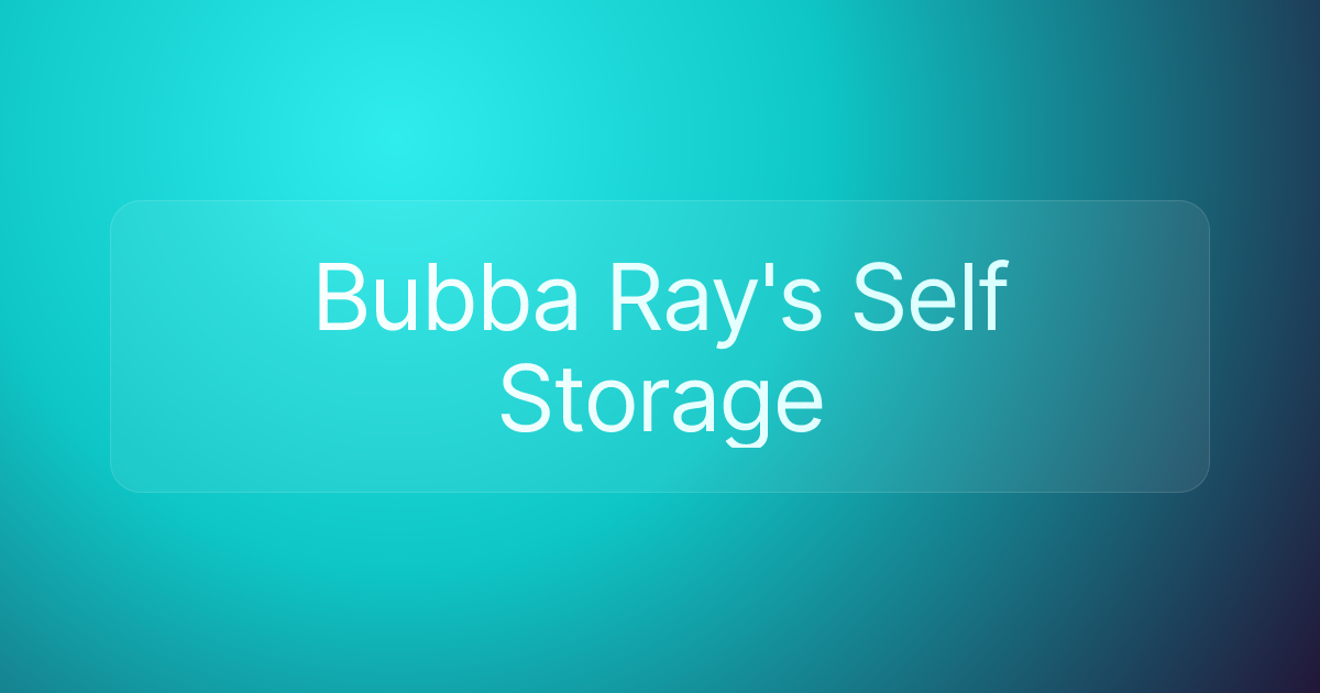 Bubba Ray's Self Storage