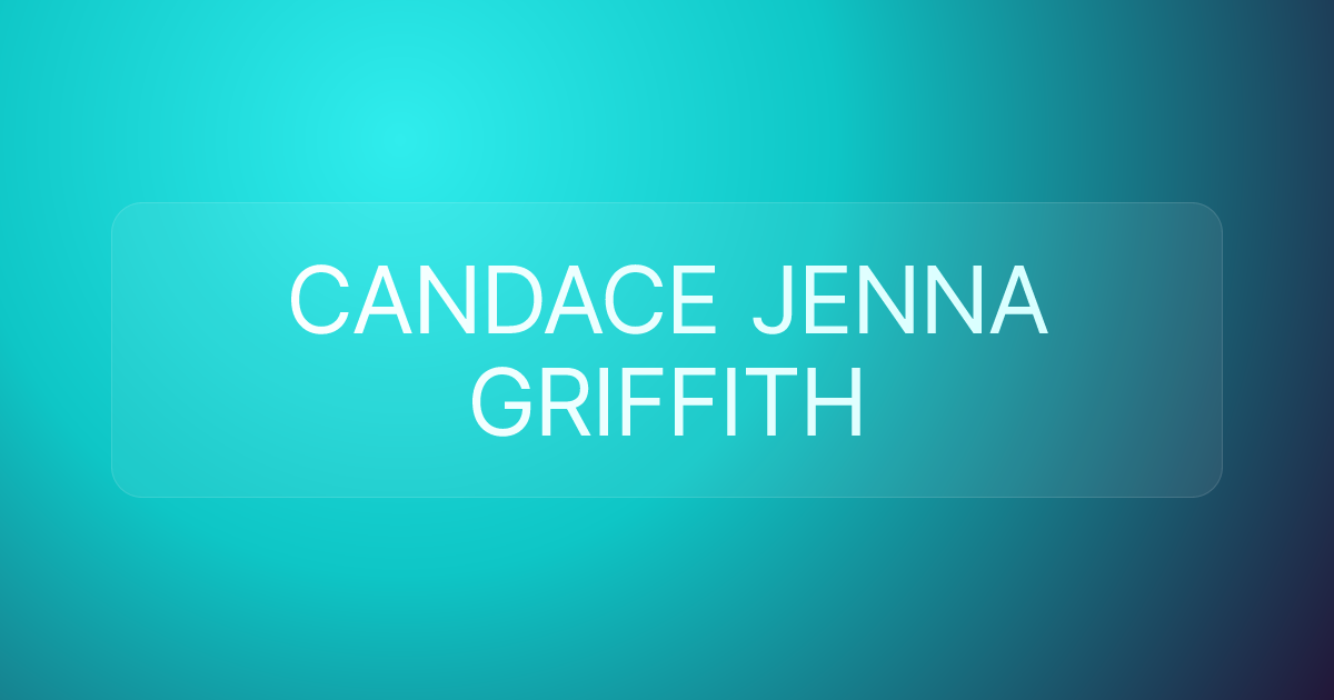 CANDACE JENNA GRIFFITH